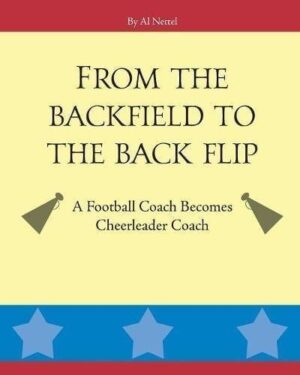 From the Backfield to the Back Flip | Mindstir Media Book Cover