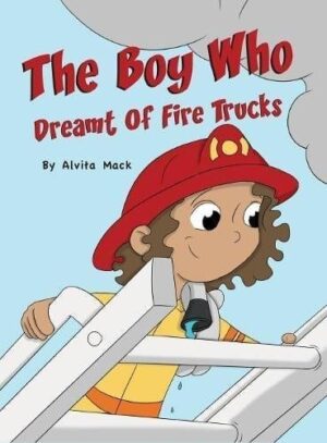 The Boy Who Dreamt of Fire Trucks | Mindstir Media Book Cover
