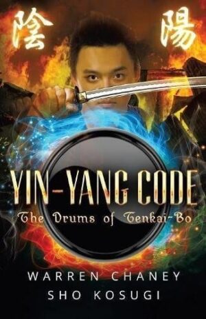 Yin Yang Code The Drums of Tenkai Bo | Mindstir Media Book Cover