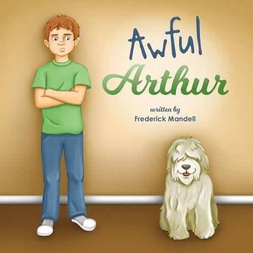 Awful Arthur by Frederick Mandell | Mindstir Media Book Cover