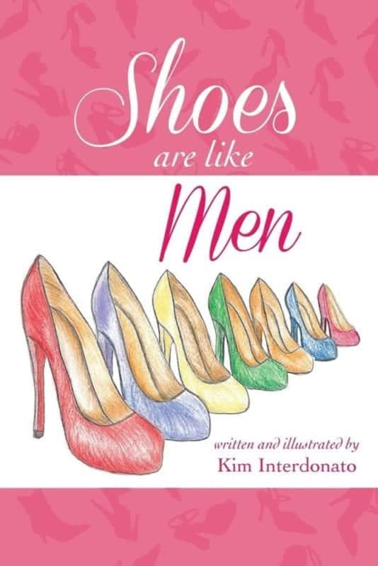 Shoes Are Like Men by Kim Interdonato | Mindstir Media Book Cover