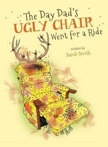 The Day Dads Ugly Chair Went for a Ride | Mindstir Media Book Cover
