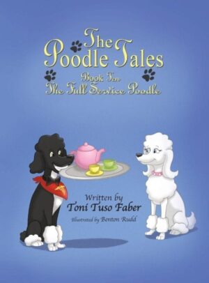 The Poodle Tales Book Ten The Full Service Poodle | Mindstir Media Book Cover