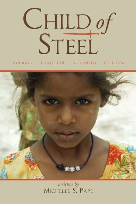 Child of Steel by Michelle S. Pape | Mindstir Media Book Cover