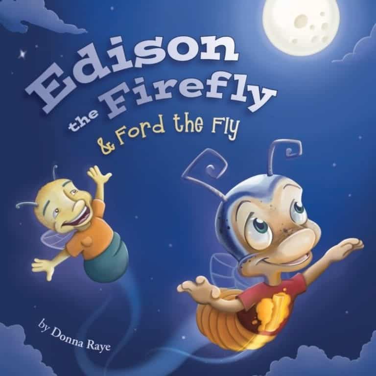 Edison the Firefly Ford the Fly by Donna Raye | Mindstir Media Book Cover