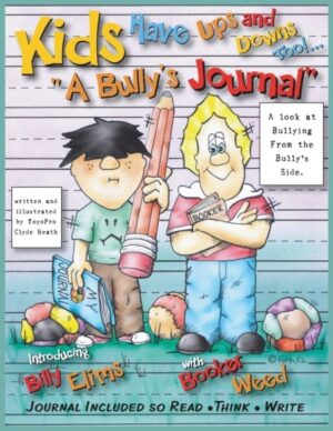 Kids Have Ups and Downs Too A Bullys Journal | Mindstir Media Book Cover