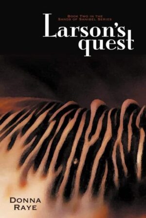 Larsons Quest Book Two Sands of Sanibel Series | Mindstir Media Book Cover
