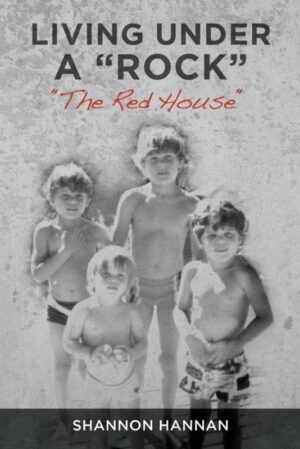 Living Under A Rock The Red House by Shannon Hannan | Mindstir Media Book Cover
