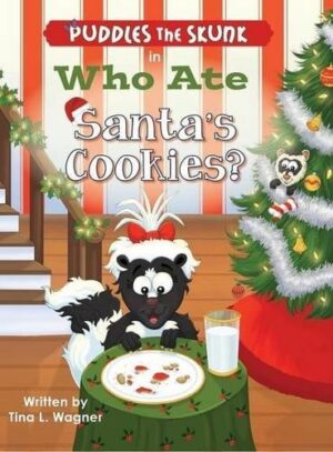 Puddles the Skunk in Who Ate Santas Cookies by Tina L. Wagner | Mindstir Media Book Cover