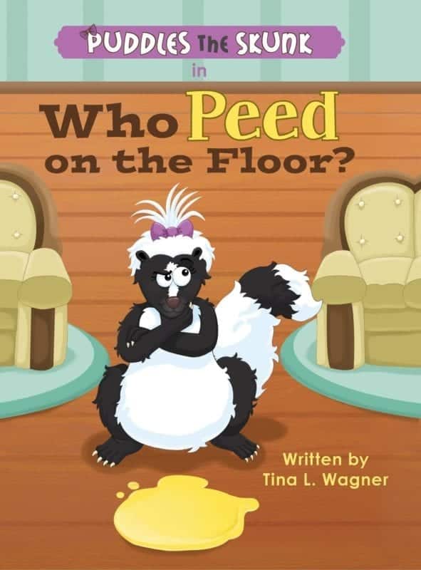 Puddles the Skunk in Who Peed on the Floor by Tina L. Wagner | Mindstir Media Book Cover