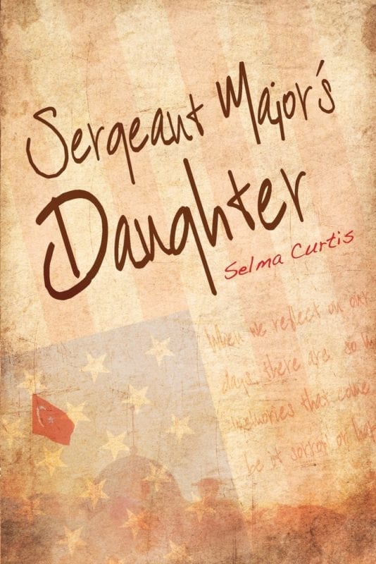 Sergeant Majors Daughter by Selma Curtis | Mindstir Media Book Cover