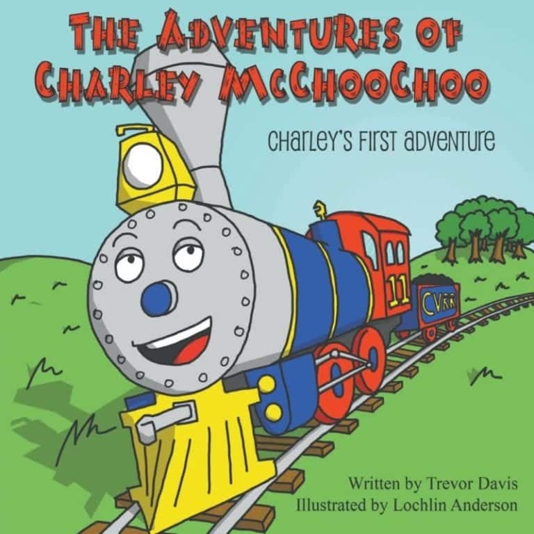 The Adventures of Charley McChooChoo Charleys First Adventure by Trevor Davis | Mindstir Media Book Cover