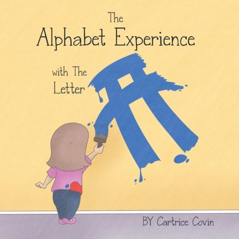The Alphabet Experience with the Letter A by Cartrice Covin | Mindstir Media Book Cover