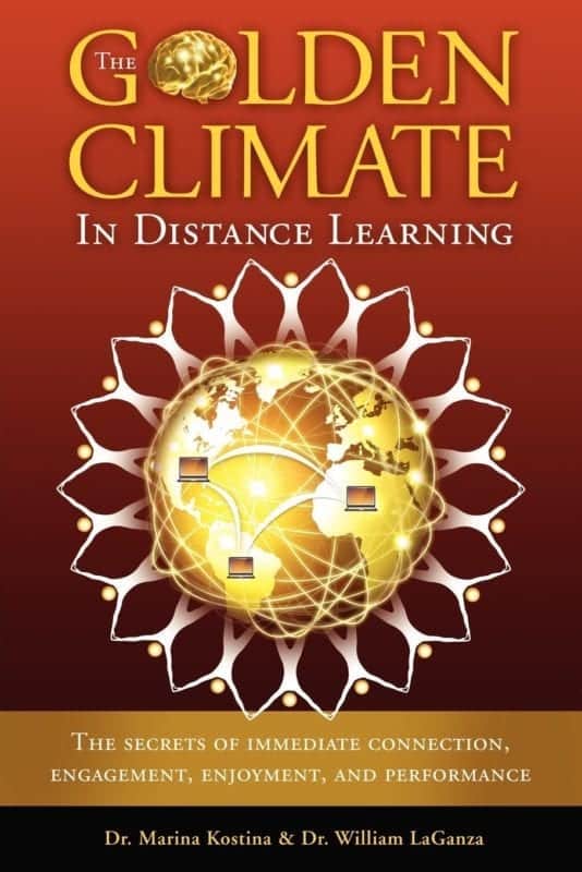 The Golden Climate in Distance Learning The Secrets of Immediate Connection Engagement Enjoyment and Performance | Mindstir Media Book Cover