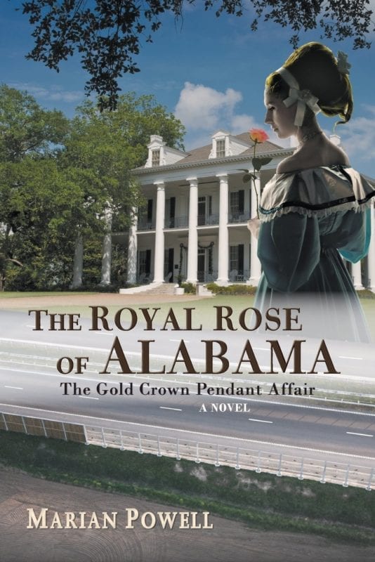 The Royal Rose of Alabama The Gold Crown Pendant Affair a Novel | Mindstir Media Book Cover