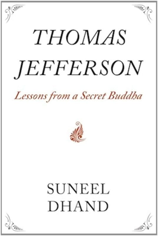 Thomas Jefferson Lessons from a Secret Buddha | Mindstir Media Book Cover