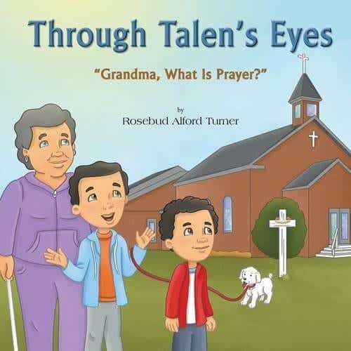 Through Talens Eyes Grandma What Is Prayer | Mindstir Media Book Cover