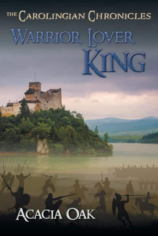 Warrior Lover King Book 1 The Carolingian Chronicles | Mindstir Media Book Cover