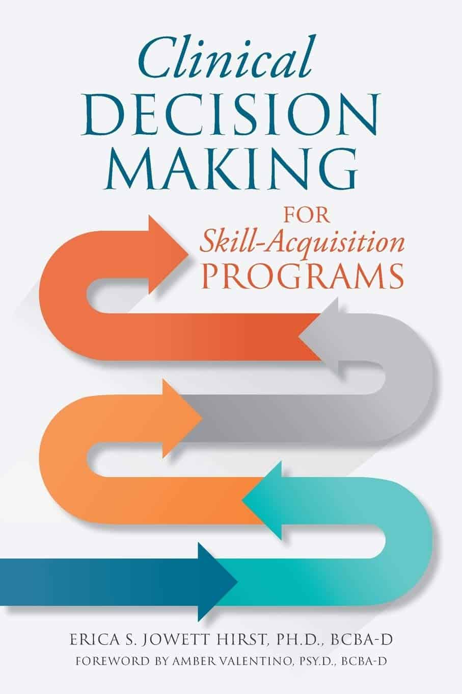 Clinical Decision Making for Skill Acquisition Programs | Mindstir Media Book Cover