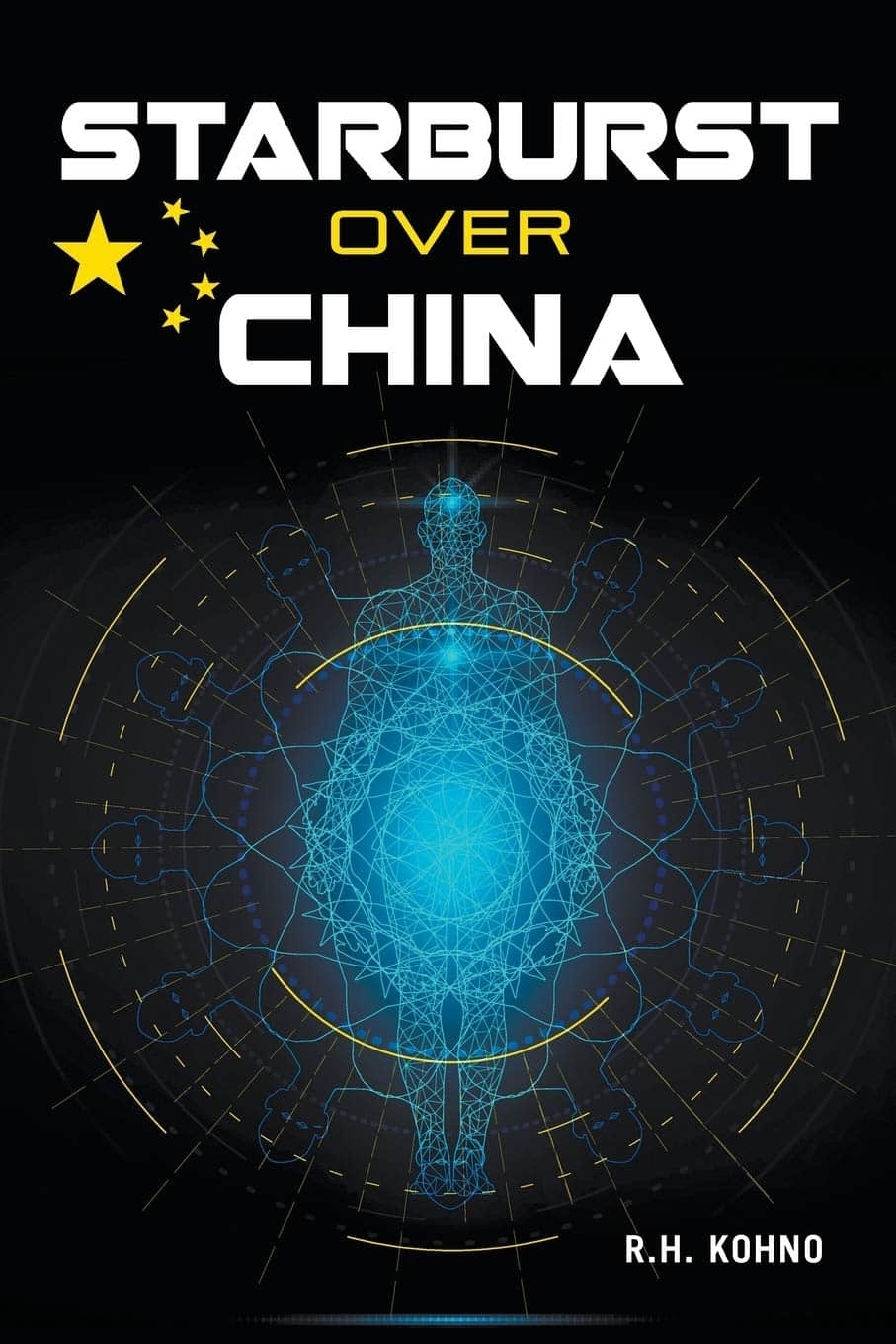 Starburst Over China by R.H. Kohno | Mindstir Media Book Cover