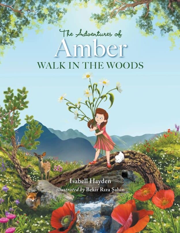 The Adventures of Amber Walk in the Woods | Mindstir Media Book Cover