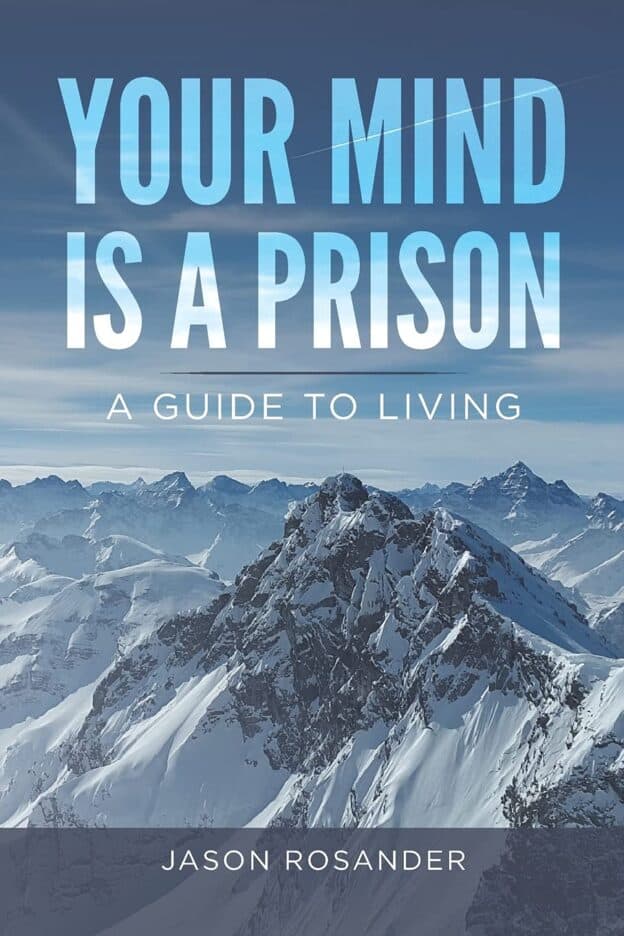 YOUR MIND IS A PRISON | Mindstir Media Book Cover