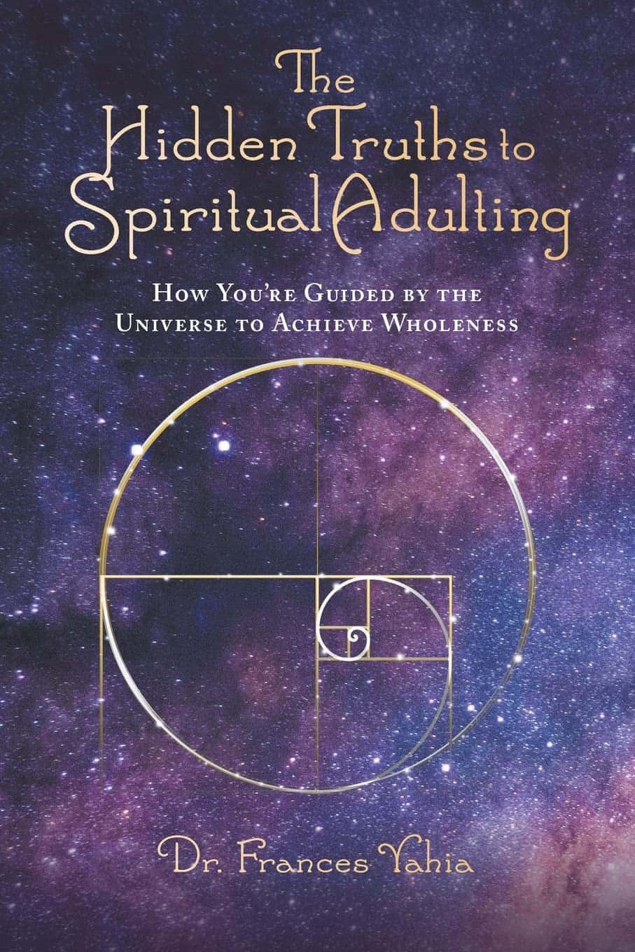 The Hidden Truths to Spiritual Adulting | Mindstir Media Book Cover