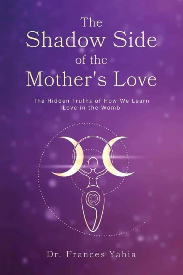 The Shadow Side of the Mothers Love | Mindstir Media Book Cover
